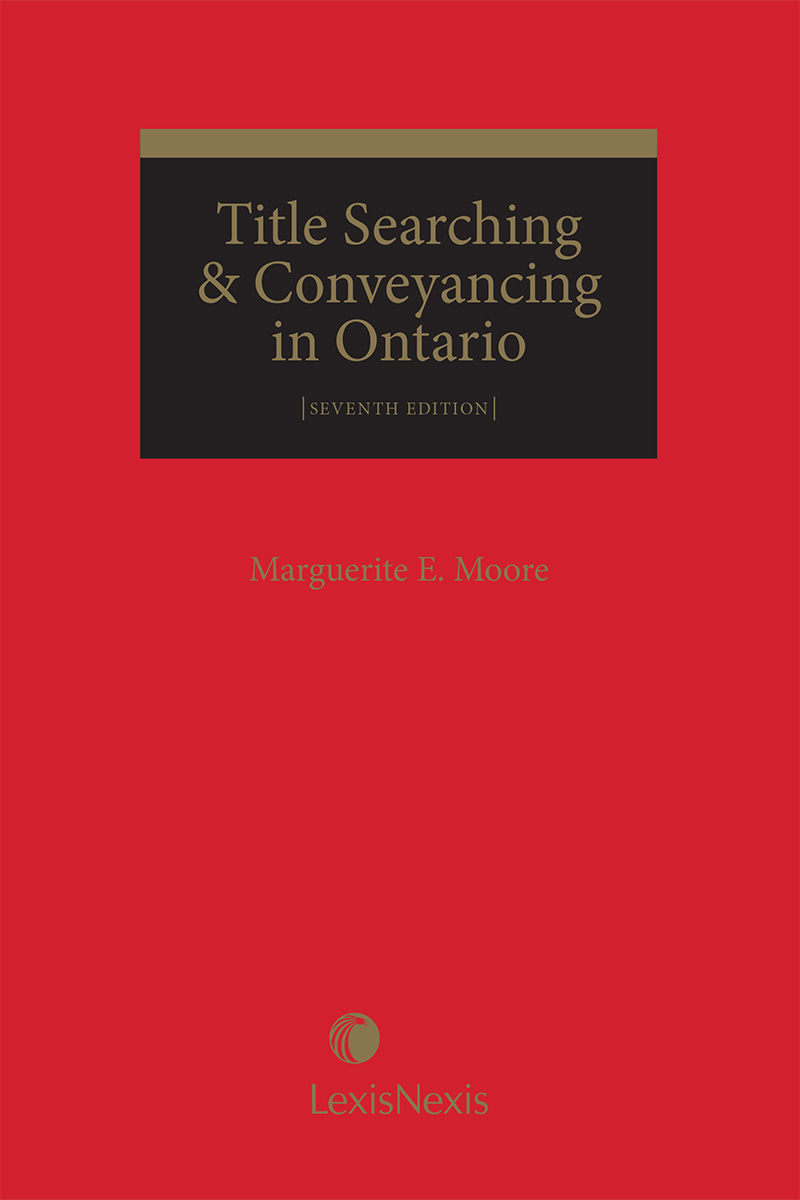 Title Searching & Conveyancing in Ontario, 7th Edition