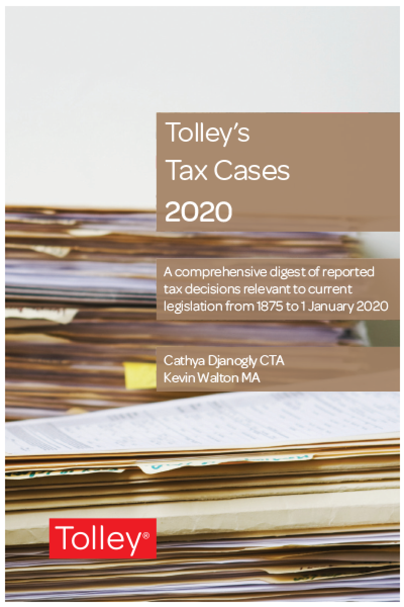 Tolley's Tax Cases 2020