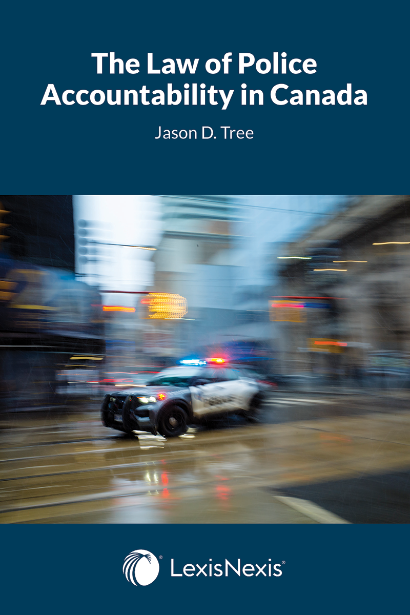 The Law of Police Accountability in Canada
