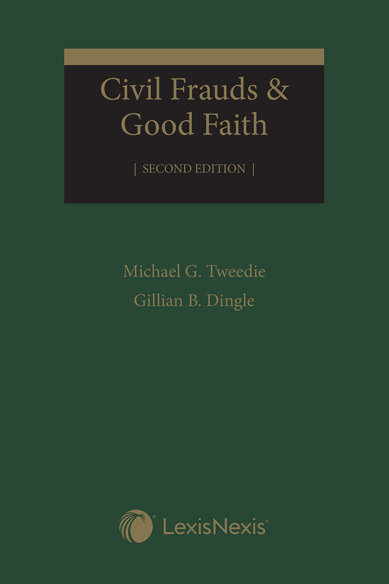 Civil Frauds & Good Faith, 2nd Edition