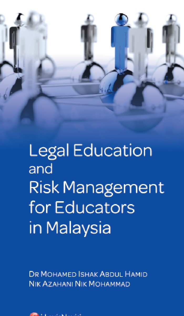 Legal Education and Risk Management For Educators in Malaysia (eBook)