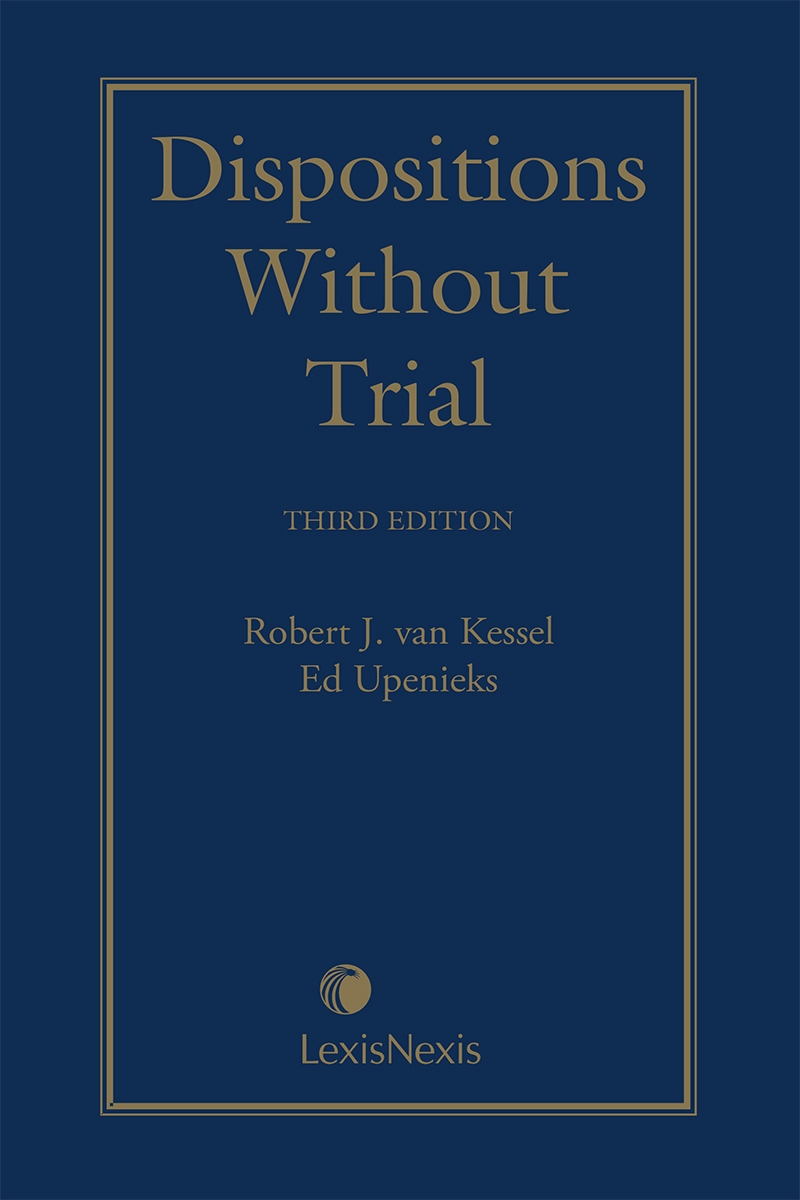 Dispositions Without Trial, 3rd Edition