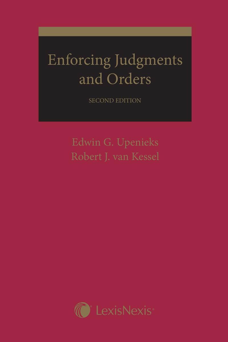 Enforcing Judgments and Orders, 2nd Edition