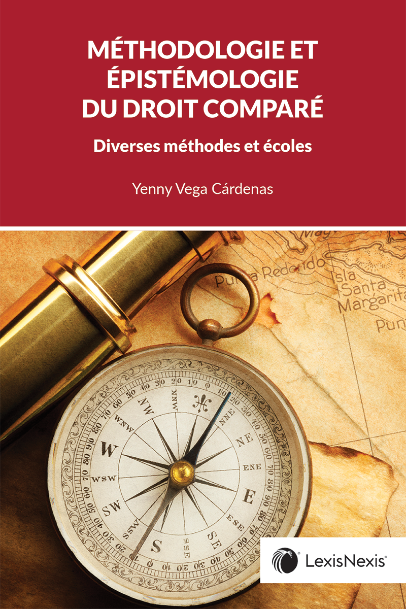 Méthodologie et épistémologie du droit comparé : Diverses méthodes et écoles 