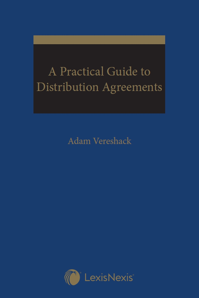 A Practical Guide to Distribution Agreements