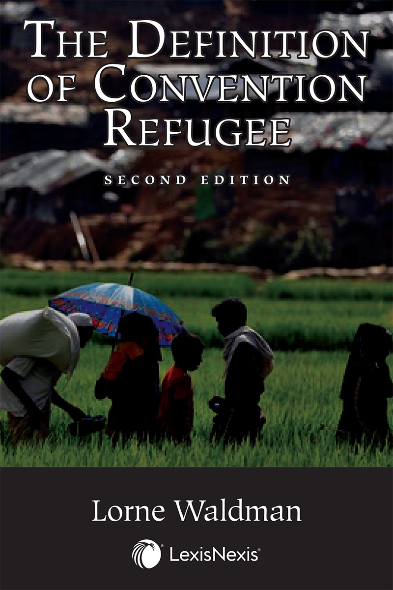 The Definition of Convention Refugee, 2nd Edition