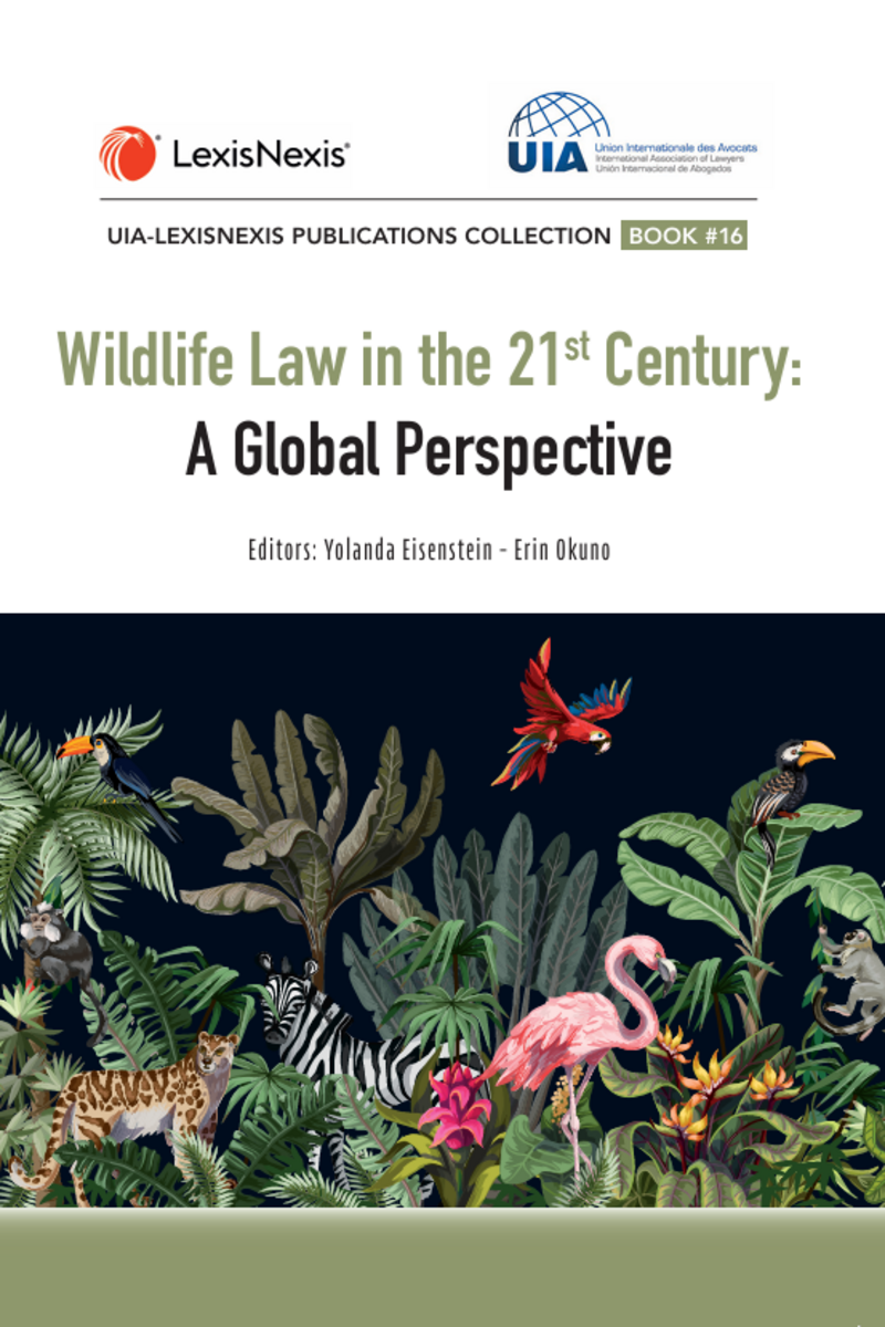Wildlife Law in the 21st Century: A Global Perspective