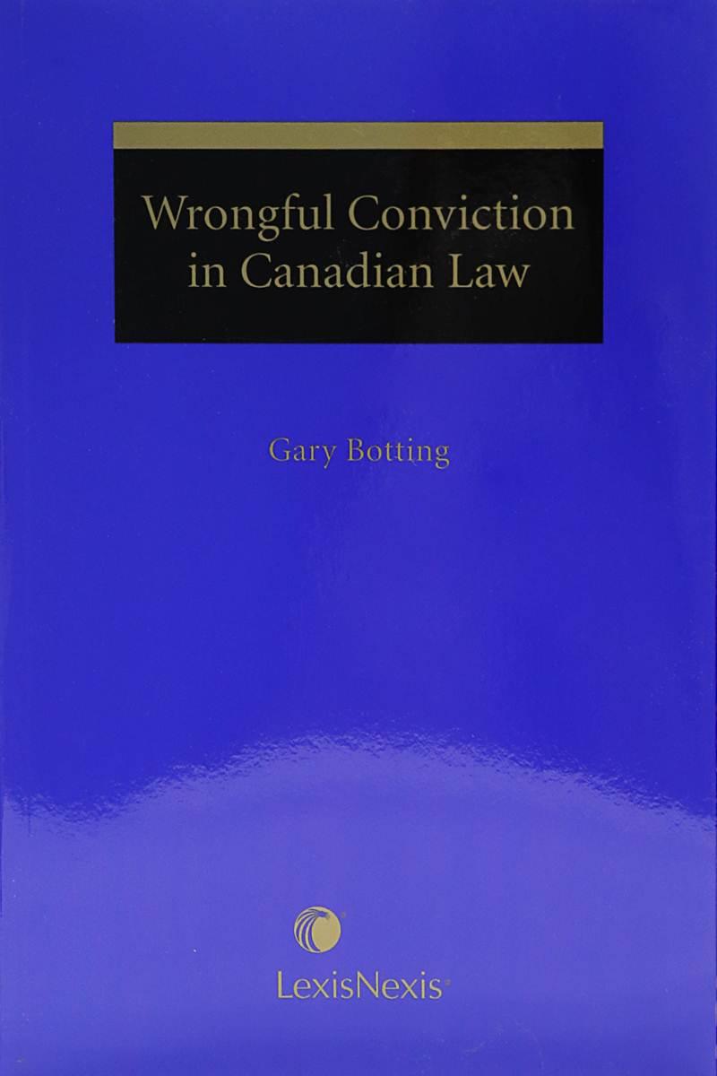 Wrongful Conviction in Canadian Law